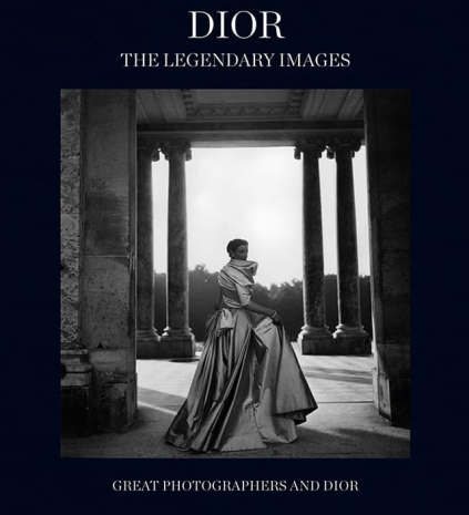 Модный дом Dior выпустил том «Легендарные фотографии»